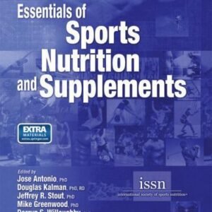 Essentials of Sports Nutrition and Supplements by